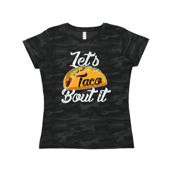 Inktastic Lets Taco Bout it Women's T-Shirt