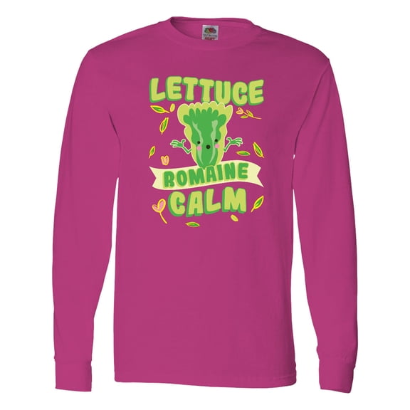 Inktastic Lettuce Romaine Calm Long Sleeve T-Shirt