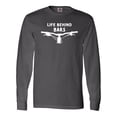thumbnail image 1 of Inktastic Life Behind Bars Mountain Bike Long Sleeve T-Shirt, 1 of 5