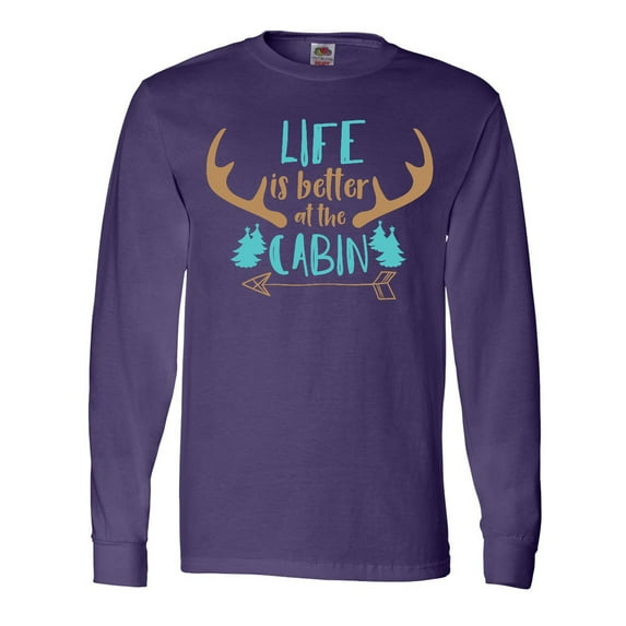Inktastic Life Is Better At The Cabin, Deer Antlers, Camping Long Sleeve T-Shirt