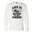 thumbnail image 1 of Inktastic Life is Better at The Cabin with Trees and Moon Long Sleeve T-Shirt, 1 of 5
