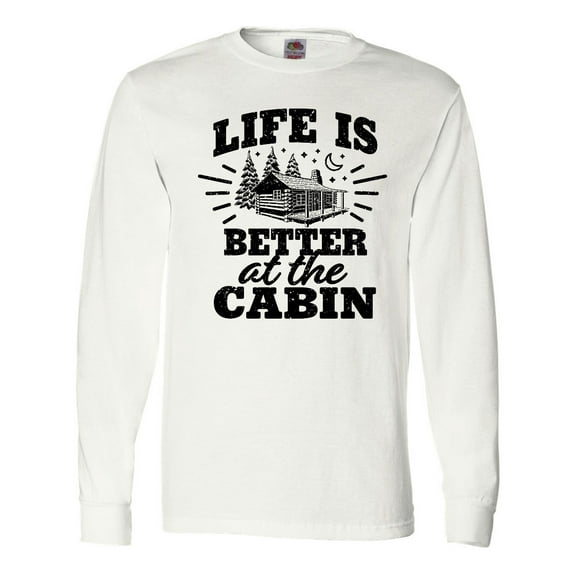 Inktastic Life is Better at The Cabin with Trees and Moon Long Sleeve T-Shirt