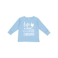 thumbnail image 1 of Inktastic Life is Better with Chickens Boys or Girls Long Sleeve Toddler T-Shirt, 1 of 5