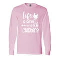 thumbnail image 1 of Inktastic Life is Better with Chickens Long Sleeve T-Shirt, 1 of 5