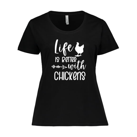 Inktastic Life is Better with Chickens Women's Plus Size T-Shirt