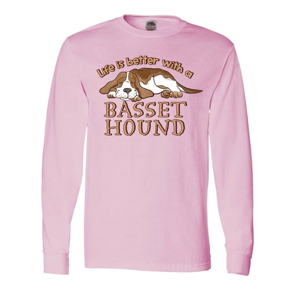 Inktastic Life is Better with a Basset Hound Long Sleeve T-Shirt