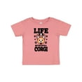 thumbnail image 1 of Inktastic Life is Better with a Corgi Boys or Girls Baby T-Shirt, 1 of 5