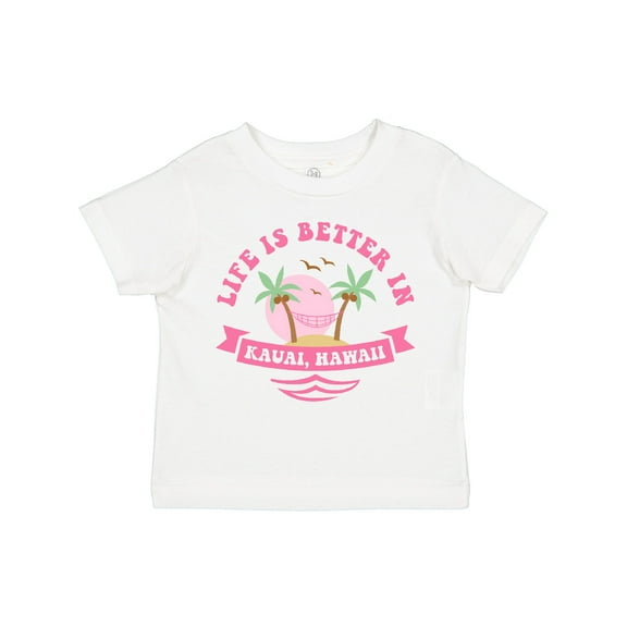Inktastic Life's Better In Kauai Girls Toddler T-Shirt