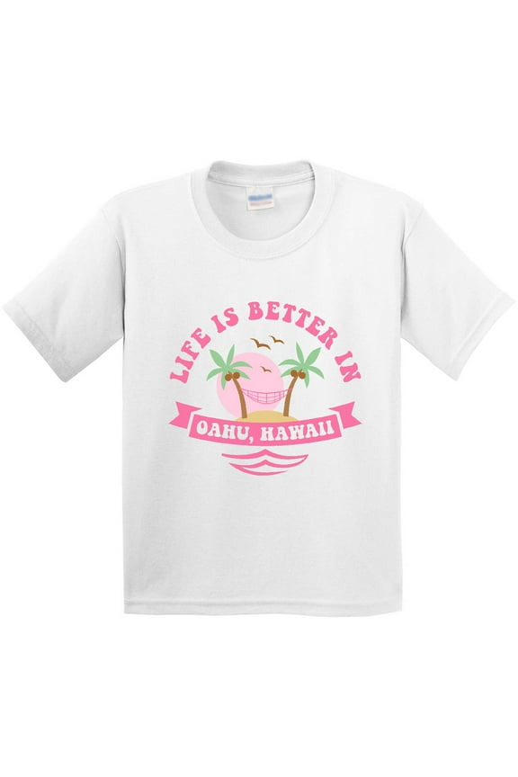 Life's Better in Oahu Youth T-Shirt
