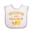 thumbnail image 1 of Inktastic Life's Better Mac & Cheese Boys or Girls Baby Bib, 1 of 4