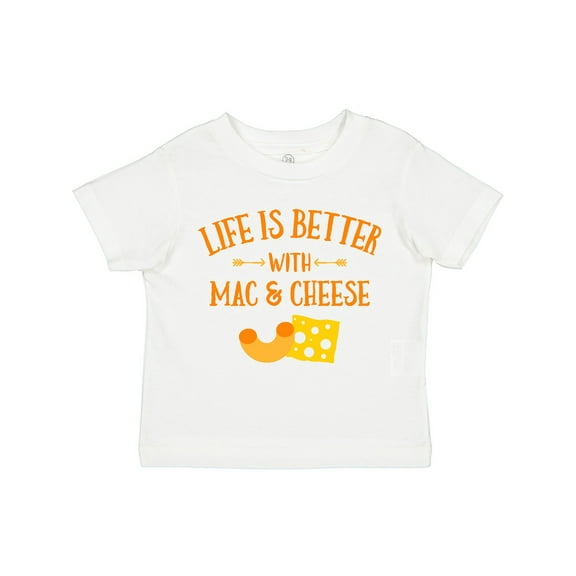 Inktastic Life's Better Mac & Cheese Boys or Girls Toddler T-Shirt