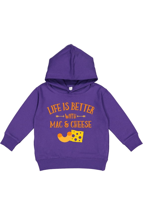 Life's Better Mac & Cheese Toddler Hoodie