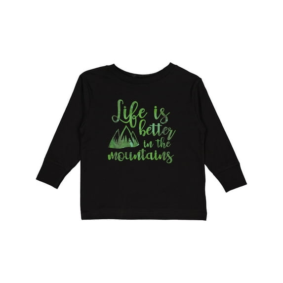 Inktastic Life's Better Mountains Girls Long Sleeve Toddler T-Shirt