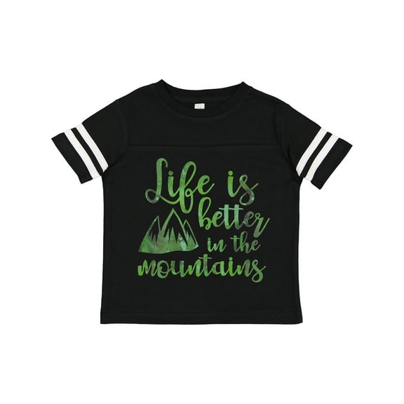 Inktastic Life's Better Mountains Girls Toddler T-Shirt