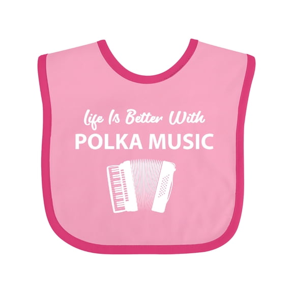 Inktastic Life's Better Polka Music Boys or Girls Baby Bib