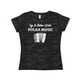 thumbnail image 1 of Inktastic Life's Better Polka Music Women's T-Shirt, 1 of 5