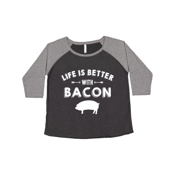 Inktastic Life's Better With Bacon Women's Plus Size T-Shirt