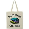 thumbnail image 1 of Inktastic Life's Better with Books Tote Bag, 1 of 5