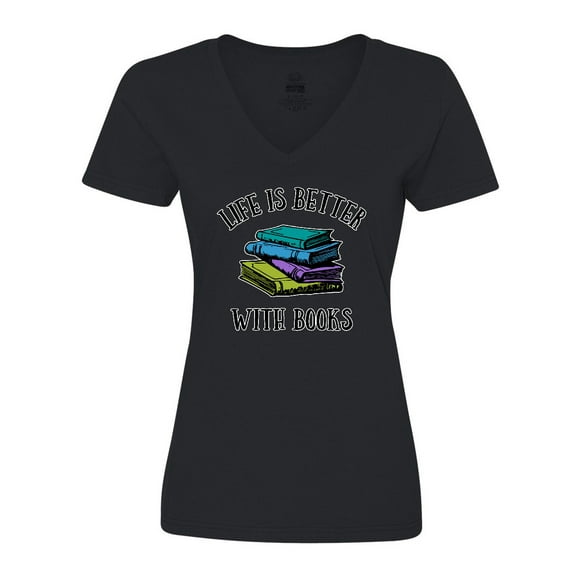 Inktastic Life's Better with Books Women's V-Neck T-Shirt