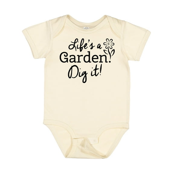 Inktastic Life's a Garden, Dig It Boys or Girls Baby Bodysuit