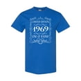 thumbnail image 1 of Inktastic Limited Edition 1969 One of a Kind T-Shirt, 1 of 5