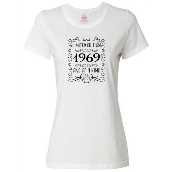 Inktastic Limited Edition 1969 One of a Kind Women's T-Shirt