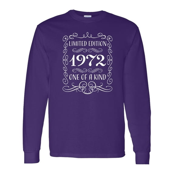 Inktastic Limited Edition 1972 One of a Kind Long Sleeve T-Shirt