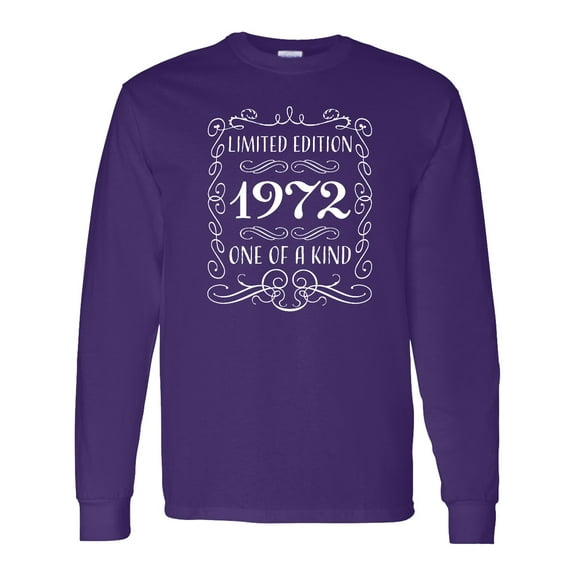 Inktastic Limited Edition 1972 One of a Kind Long Sleeve T-Shirt