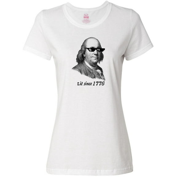 Inktastic Lit since 1776 Lit Ben Franklin Women's T-Shirt