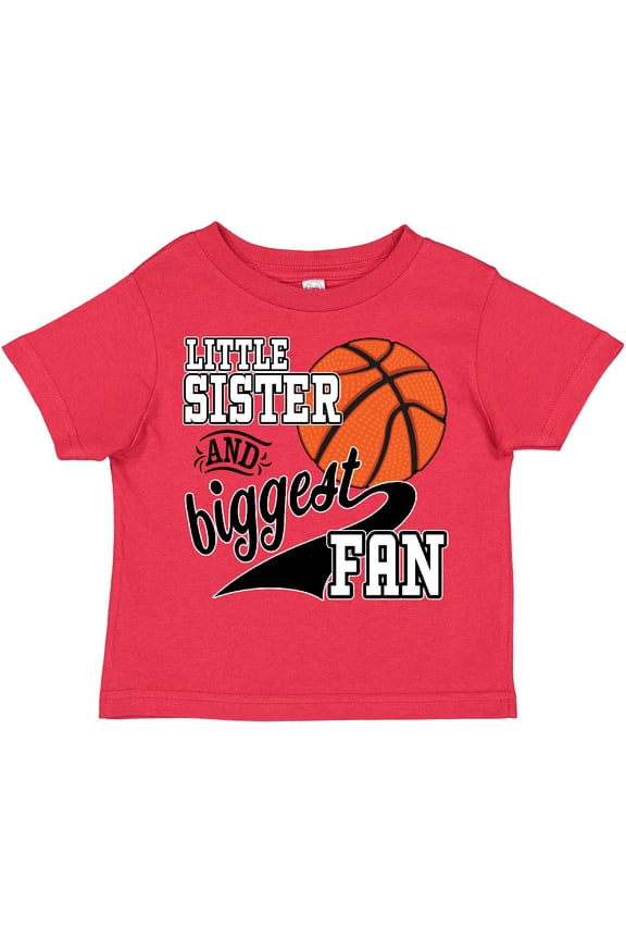 Little Sister and Biggest Fan Basketball Player Girls Toddler T-Shirt