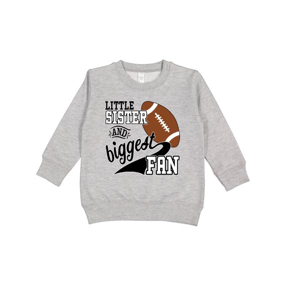 Inktastic Little Sister and Biggest Fan Football Player Toddler Sweatshirt