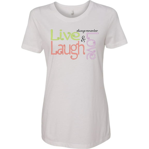 Inktastic Live, Laugh, Love Women's T-Shirt