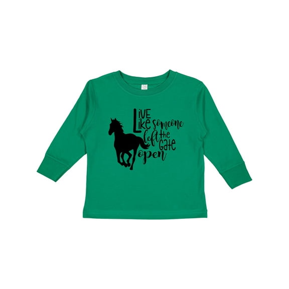 Inktastic Live Like Someone Left the Gate Open Horse Silhouette Boys or Girls Long Sleeve Toddler T-Shirt