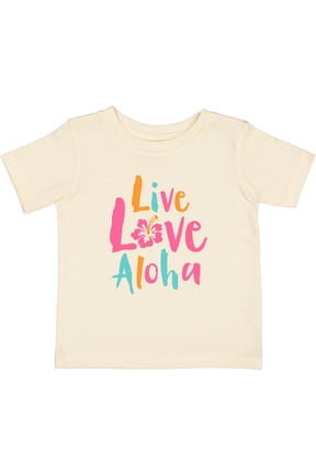 Live Love Aloha Boys or Girls Baby T-Shirt
