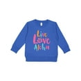 thumbnail image 1 of Inktastic Live Love Aloha Toddler Sweatshirt, 1 of 4