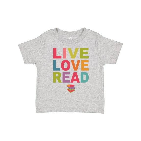 Inktastic Live Love Read Girls Toddler T-Shirt