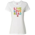 thumbnail image 1 of Inktastic Live Love Read Women's T-Shirt, 1 of 5