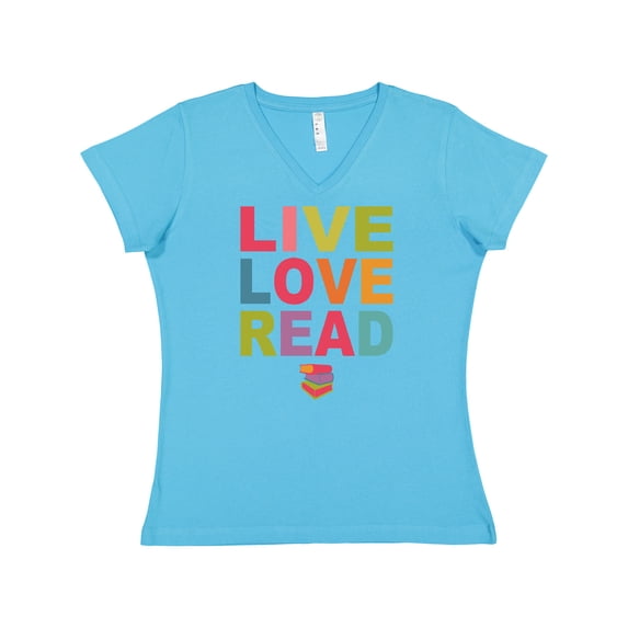 Inktastic Live Love Read Women's V-Neck T-Shirt