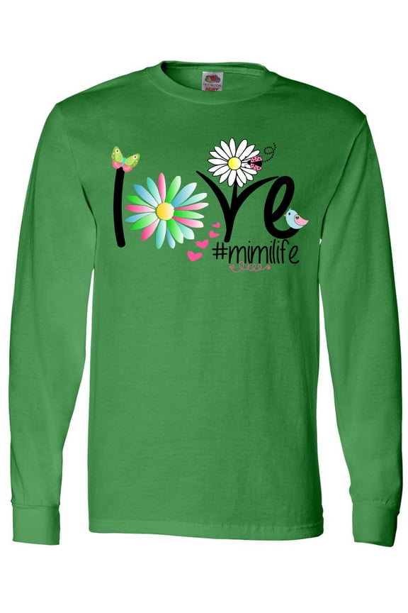 Love Mimi Life with Flowers Long Sleeve T-Shirt