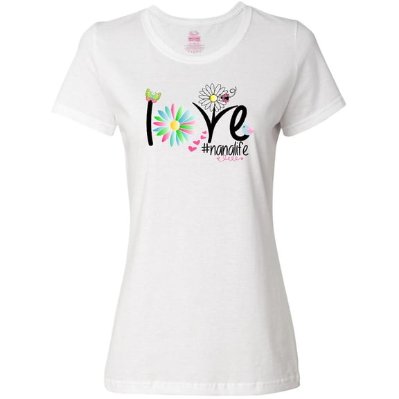 Inktastic Love Nana Life with Flowers Women's T-Shirt