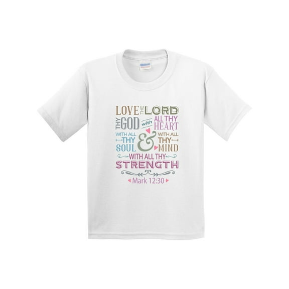 Inktastic Love the Lord Heart Mind Strength Youth T-Shirt