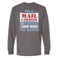 thumbnail image 1 of Inktastic Mail Carrier Postal Worker Long Sleeve T-Shirt, 1 of 5