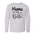 thumbnail image 1 of Inktastic Mama Is My Bestie Long Sleeve Youth T-Shirt, 1 of 5