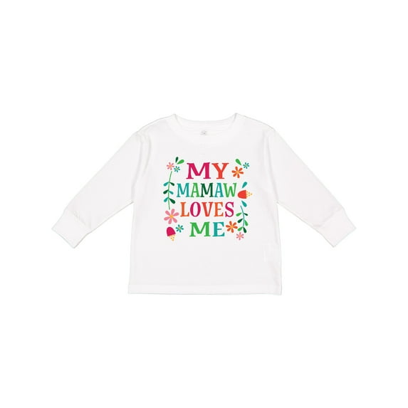 Inktastic Mamaw Loves Me Girls Apparel Girls Long Sleeve Toddler T-Shirt
