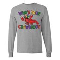 thumbnail image 1 of Inktastic Mardi Gras Who's Your Crawdaddy Long Sleeve T-Shirt, 1 of 5