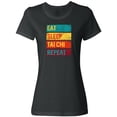 thumbnail image 1 of Inktastic Martial Arts Eat Sleep Tai Chi Repeat Women's T-Shirt, 1 of 5