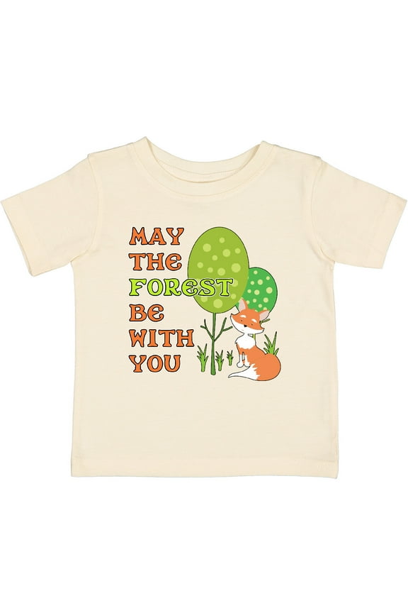 May the Forest Be with You- Cute Fox Boys or Girls Baby T-Shirt
