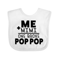 Inktastic Me Plus Mimi Equals One Broke Pop Pop Boys or Girls Baby Bib