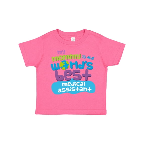Inktastic Medical Assistant Mom Boys or Girls Toddler T-Shirt