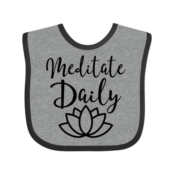 Inktastic Meditation Yoga Meditate Daily Resolution Boys or Girls Baby Bib